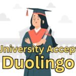 Duolingo Accepted University in UK