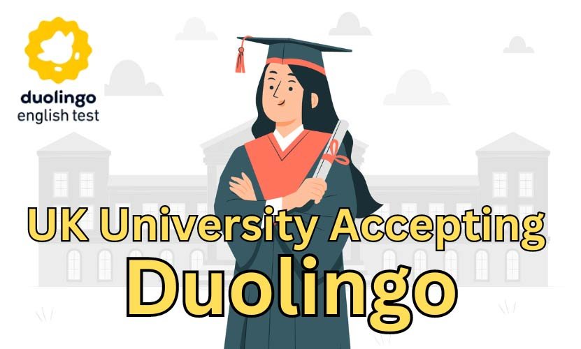 Duolingo Accepted University in UK